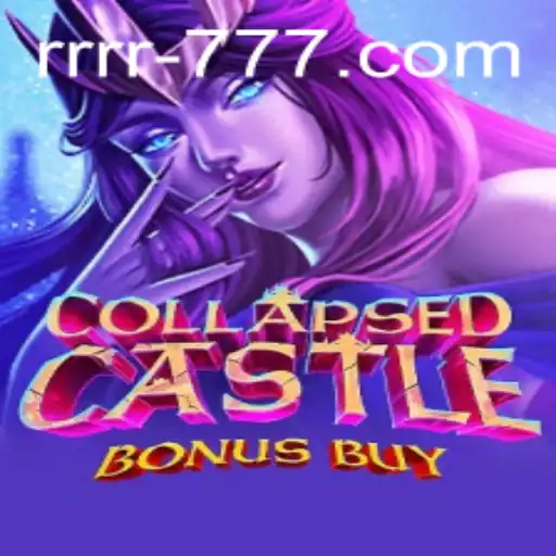 Exploring the Enchanting World of CollapsedCastleBonusBuy