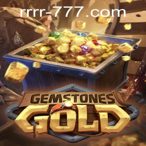 GemstonesGold: Dive into the Thrilling World of RRRR777