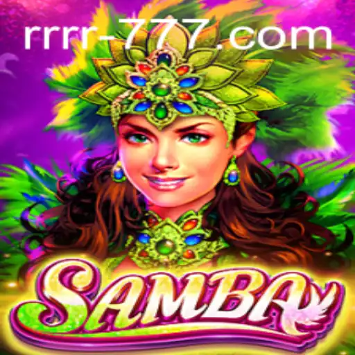 Unveiling the World of Samba: A Captivating Game Experience with rrrr777